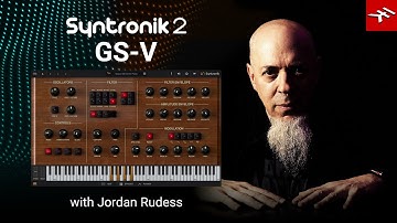 Jordan Rudess plays the GS-V modern virtual synthesizer from Syntronik 2