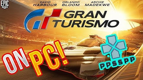Gran Turismo on PC - PPSSPP EMULATOR + Mouse & Keyboard at 60 FPS [100% Working]