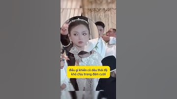 Cô dâu thái độ cáu kỉnh trong đám cưới #viral #wedding #youtubeshorts