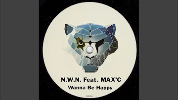 Wanna Be Happy (Original Mix)