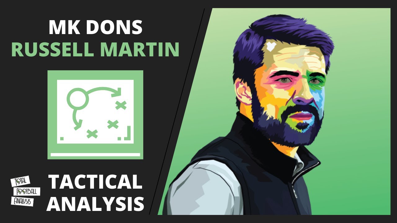 Russell Martin Identity & DOMINANT Possession by MK Dons Explained