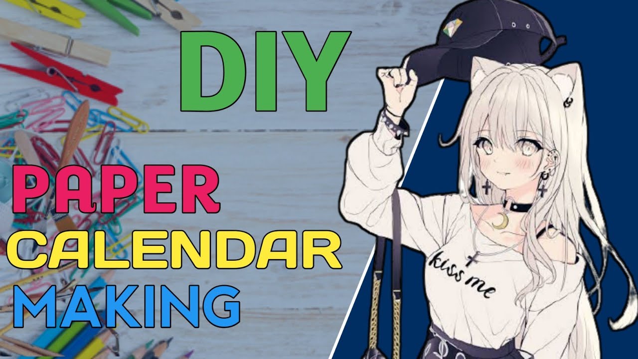 DIY PAPER CALENDAR MAKING...WITH CARDBOARD!!🥰