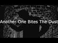 Queen - Another One Bites The Dust (Lyrics In Japanese & English / 英詞 +日本語私訳)
