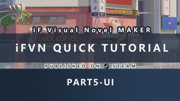 [iFVN - iF Visual Novel Maker] Full English - Quick Tutorial part5