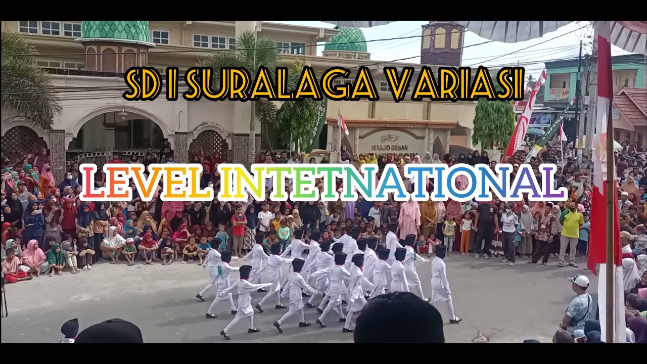 Variasi level Internasional. SD 1 Suralaga.