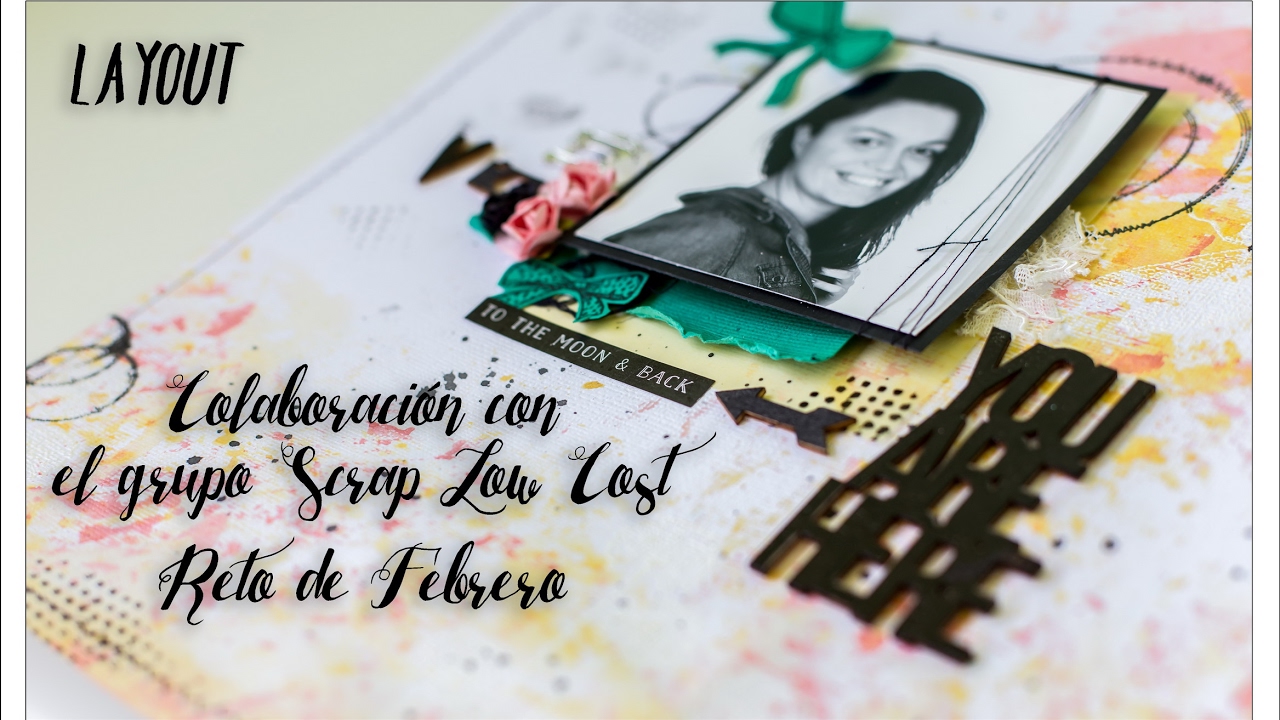 Colaboración con el grupo Scrap LowCost ·Reto de Febrero·