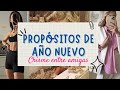 Propósitos de año nuevo CHISME Entre Amigas (NUEVA TEMATICA DE VIDEOS)✨  | SOY LOTA