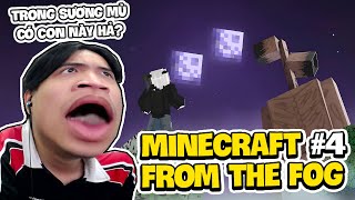 Minecrafr From The Fog #4 | Siro Gia Cố Pháo Đài Và Tìm Thêm Vài Vật Liệu Mới