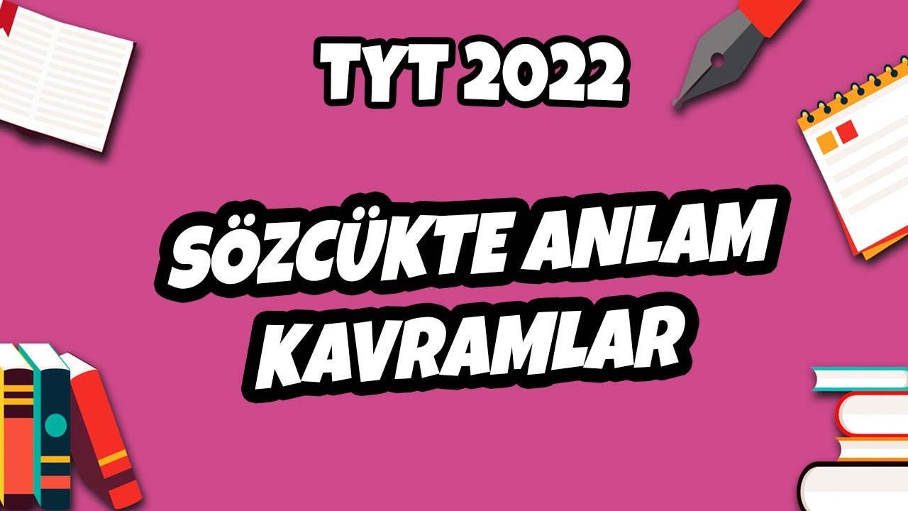 Sözcükte Anlam -1 Kavramlar | TYT Türkçe 2022 #hedefekoş