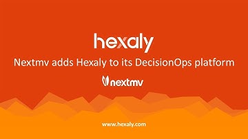 Nextmv adds Hexaly to its DecisionOps platform