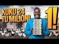 JINSI YA KUTENGENEZA MILIONI 1 KWA MWEZI UKIWA NA KUKU 24 TU JINSI YA KUTENGENEZA MILIONI 1 KWA MWEZI UKIWA NA KUKU 24 TU