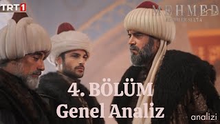 Mehmed : Fetihler Sultanına 4. Bölüm Genel Analizi