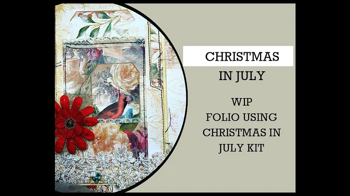 #christmasinjuly FOLIO using Christmas in July kit. PROCESS VIDEO P1