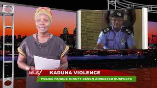 KADUNA VIOLENCE: POLICE PARADE NINETY SEVEN ARRESTED SUSPECTS