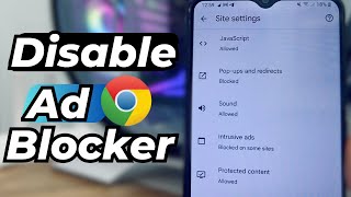 How To Disable Ad Blocker On Chrome || New Method 2026