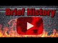 A Brief History Of YouTube In 5 Minutes