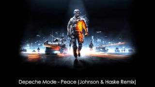 Depeche Mode - Peace (Johnson &amp; Haske Remix)