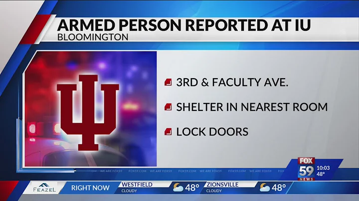 IU Bloomington issues alert for armed person on campus