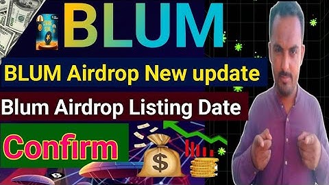 Blum Airdrop New update | Blum Listing Date | Blum Airdrop Withdrawal | Blum Coin price | Blum NFT