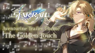 Honkai: Star Rail | The Golden Touch | Aventurine Trailer Theme | Full (and Sexy) Piano Cover
