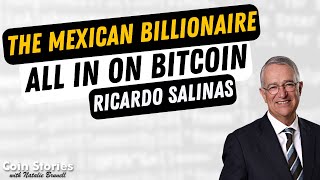 Ricardo Salinas: Mexican Billionaire on Bitcoin, Building Wealth, Capitalism and Legacy