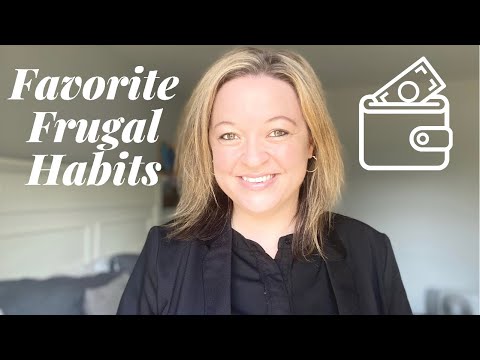 5 Favorite Frugal Habits/Saving Money with Frugal Living