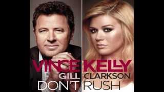 Kelly Clarkson - Don't Rush (Feat. Vince Gill) chords