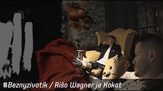 Nerieš Week 04 #Beznyzivotik / Rišo Wagner je K*k*t