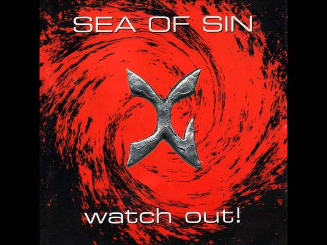 Sea of Sin - Last Day In Paradise