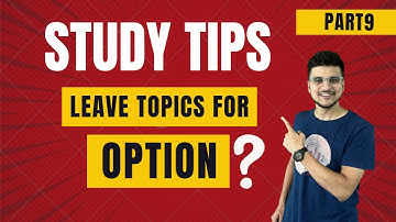 Can I leave any topics for OPTION? - SAVE YOUR ATTEMPT - Part 9 - CA Amit Mahajan