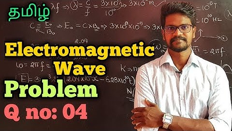 Electromagnetic|Wave|Solution|Problem|Physics 12|Tamil|MurugaMP