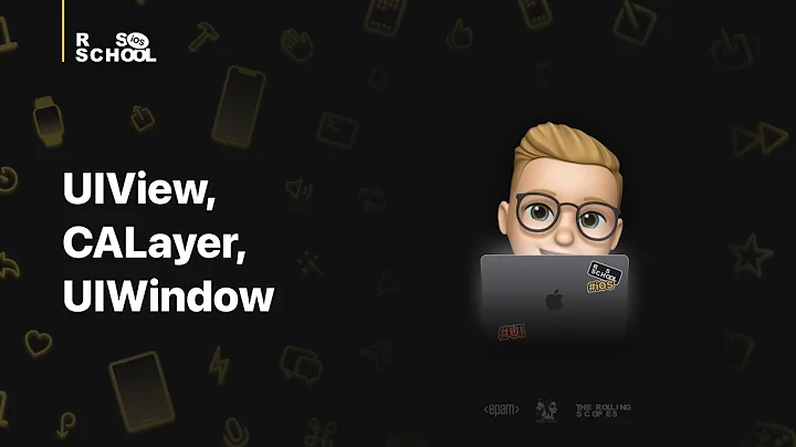 iOS RSSchool 2021. UIView, CALayer, UIWindow