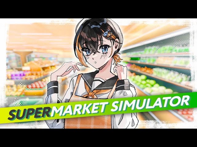 【SUPERMARKET SIMULATOR】‼️ BUY 2 GET 1 PENTOMO FREE ‼️【NIJISANJI EN | Petra Gurin】のサムネイル