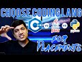 Choose Java vs C++ vs Python for Placements | Resources | Easy, Development, Competitive
