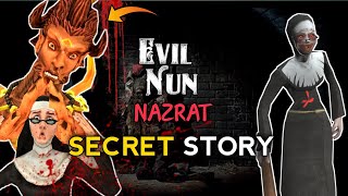 EVIL NUN NAZRAT SECRET STORY || Evil Nun Real Story  || Stubbyboy