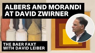 Josh Baer and David Leiber tour Albers and Morandi at David Zwirner