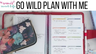 GO WILD WEEK PLAN WITH ME | What Planners I Travel With - Makselife, Erin Condren, Sterling Ink, A&O