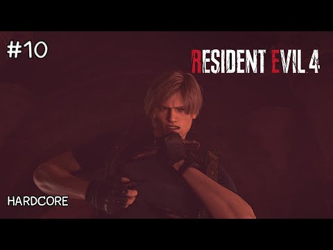 Resident Evil 4 Remake: Walkthrough | Chapter 10 [Hardcore/ซับไทย]