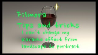 I can't change my Karaoke effect orientation
