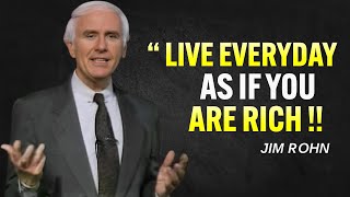 Learn to Act as If You're Already RICH  Jim Rohn Motivation