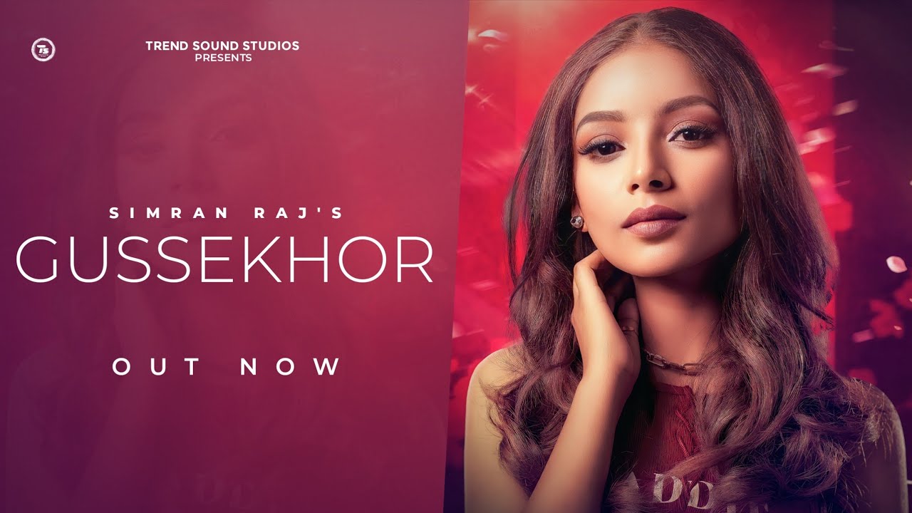 Samran Raj Gussekhor | Simran Raj | Gil Armaan | Onkaar Harman | New Punjabi Song ...