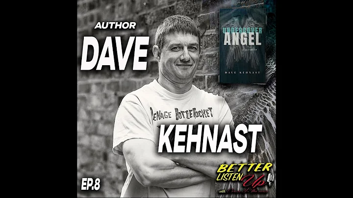 EP.8 Dave Kehnast, Author "Undercover Angel: A Memoir" | addiction, recovery, spirituality
