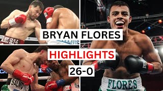 Bryan Flores 26-0 Highlights & Knockouts