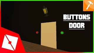 ROBLOX Tutorial | Making Buttons Door 🚪