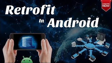 Mastering Android Retrofit: A Step-by-Step Guide for Seamless Integration and Powerful Networking!