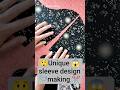 🪡Very easily to diy unique sleeve design✂️ #nfashion #shorts #viral #trends #easytodiy #explorepage