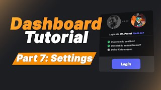 Discord Bot Dashboard Tutorial (Python/FastAPI) | Part 7: User Settings