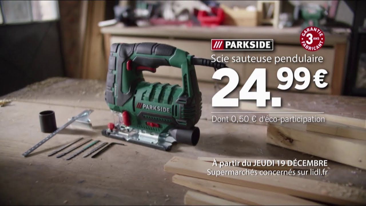 Lidl Scie Sauteuse Parkside 19 12 Publicite Youtube