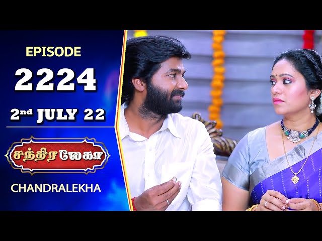 CHANDRALEKHA Serial | Episode 2224 | 2nd July 2022 | Shwetha | Jai Dhanush | Nagashree | Arun