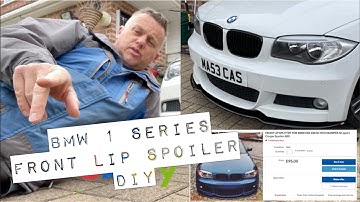 BMW 1 Series Coupe E82 Front Lip Spoiler / Splitter DIY Fitting & Review